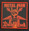 Offizieller DR. ROCK Aufnäher  „Metal Man“