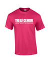 The Black Hour "Unapologetic" Shirt in Pink