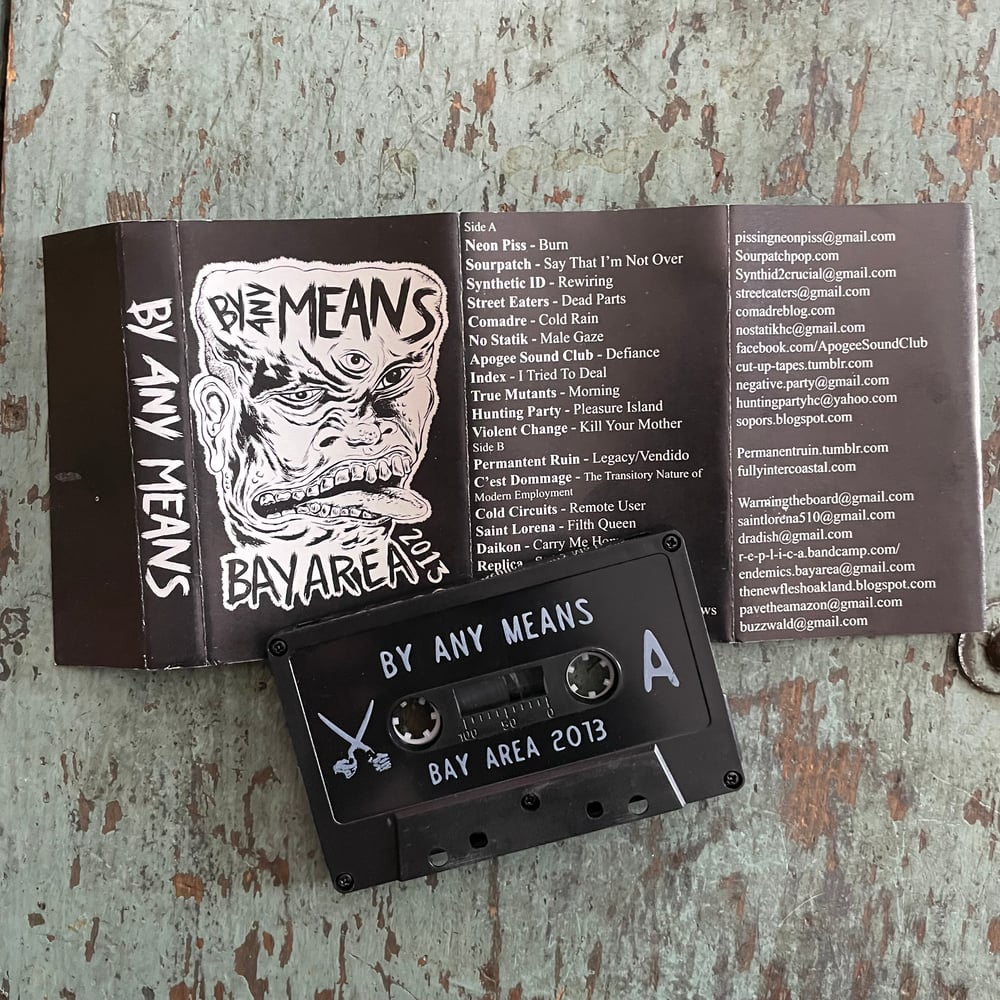 BY ANY MEANS- BAY AREA COMP CASSETTE
