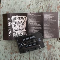 Image 2 of BY ANY MEANS- BAY AREA COMP CASSETTE