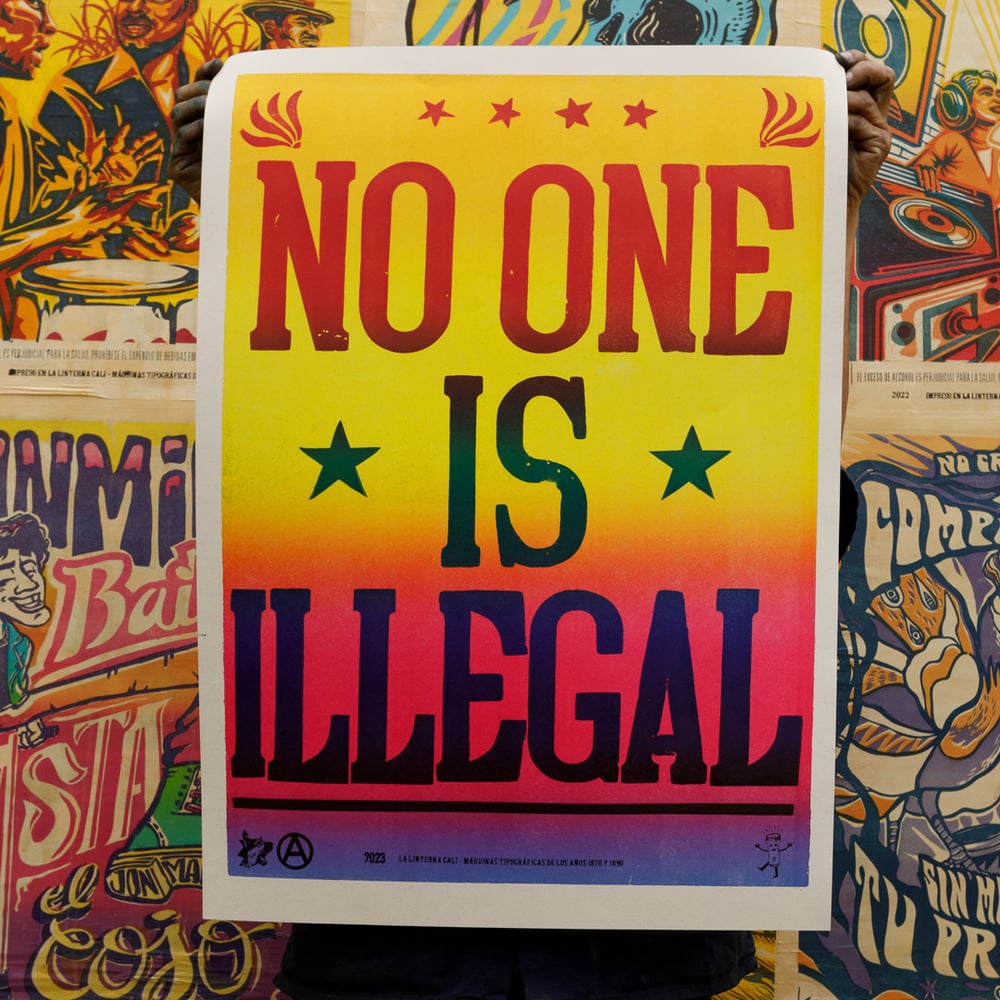 No One Is Illegal/Nadie Es Ilegal