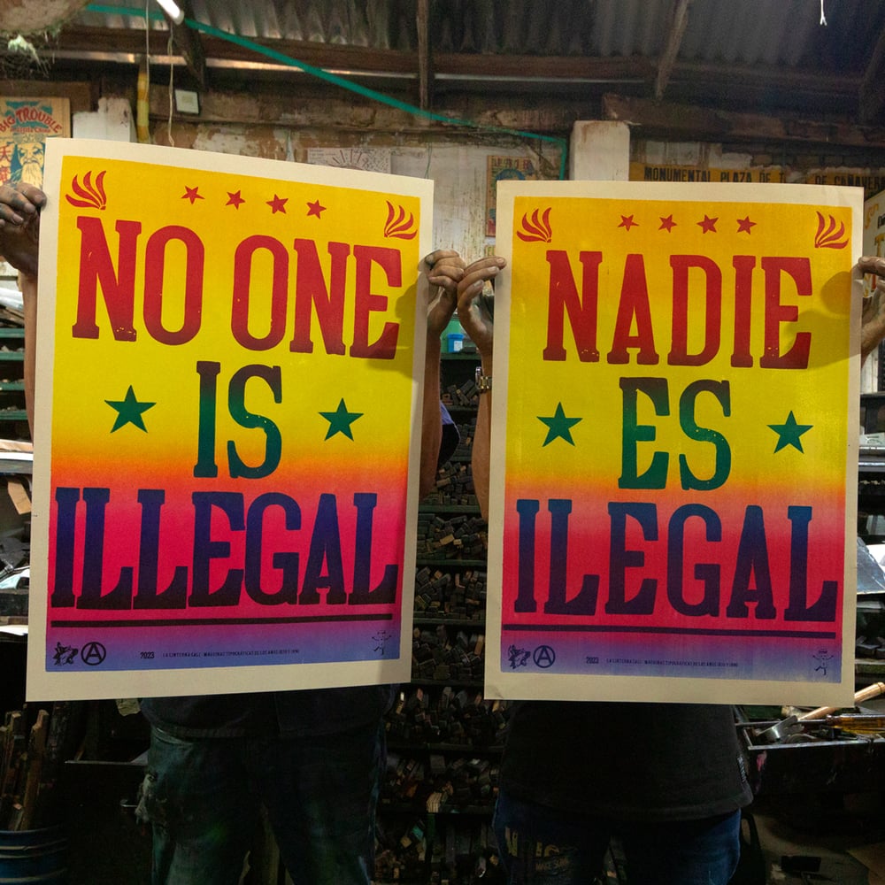 No One Is Illegal/Nadie Es Ilegal