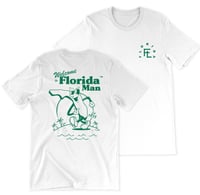 Image 2 of Welcome to FL Man! - T-shirt