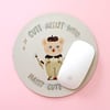 Cute Artist Heat Pressed Mousepad