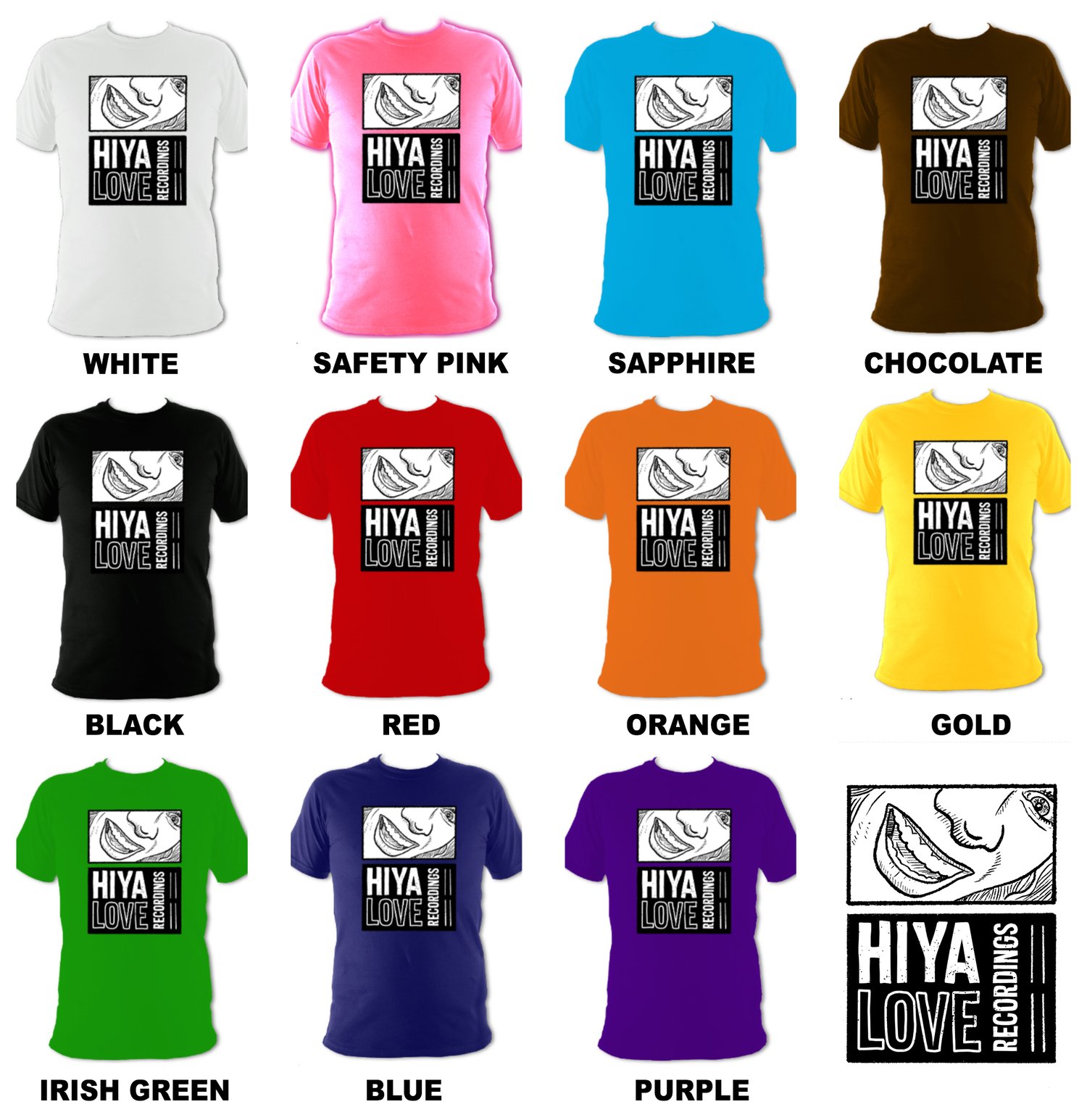 T-SHIRT: HIYA LOVE RECORDINGS