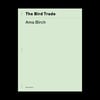 THE BIRD TRADE, Ama Birch
