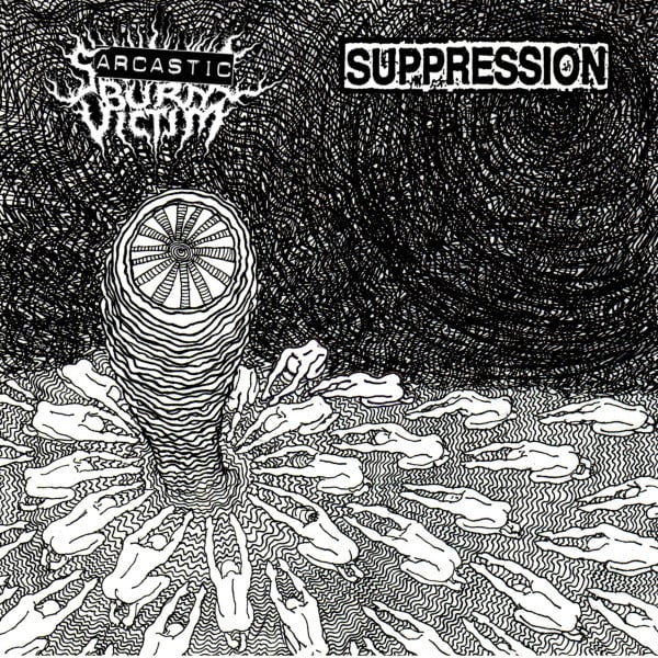 Image of Suppression / Sarcastic Burn Victim - Split CD