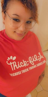 Image 4 of THICK-FIL-A TSHIRTS - TSHIRT OF THE WEEK