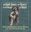 A Chant About the Beauty of the Moon at Night: LP Hawaiian Steel Guitar Masters 1913​-​1921