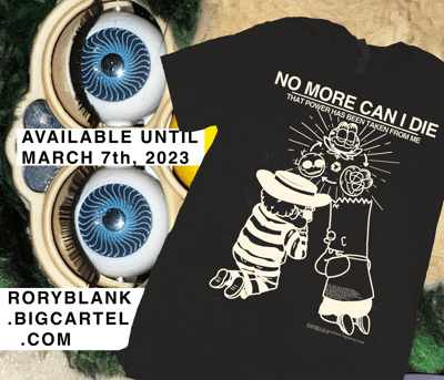 Image of No More Can I Die (available until March 7th) - Black