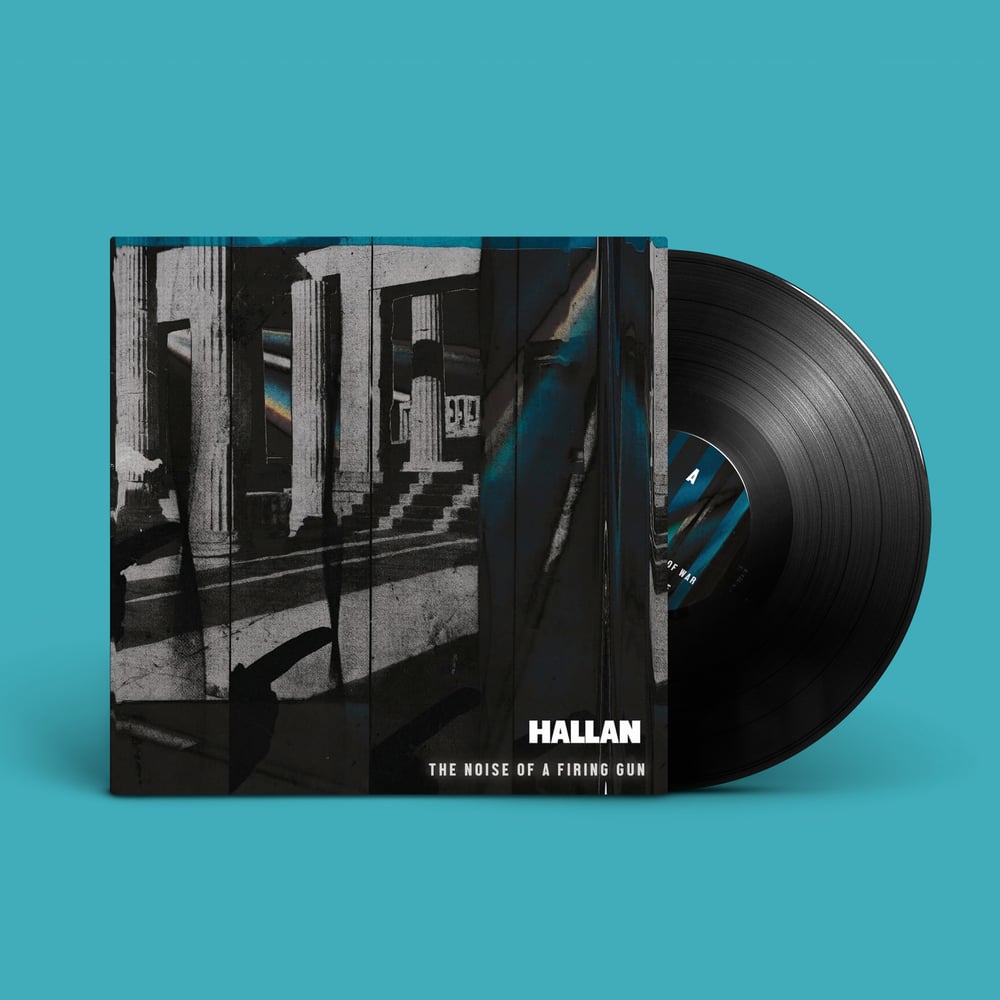 Image of Hallan - The Noise of a Firing Gun 'EP'
