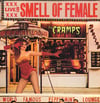 the CRAMPS - "Smell Of Female" 12" EP