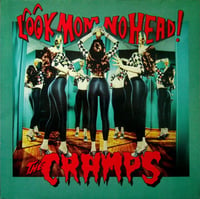 the CRAMPS - "Look Mom, No Head!" LP
