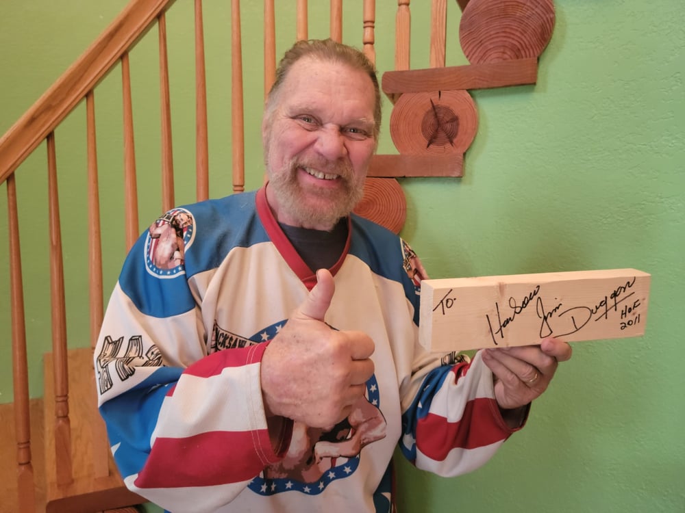 Image of Jim Duggan SIGNED 2X4!