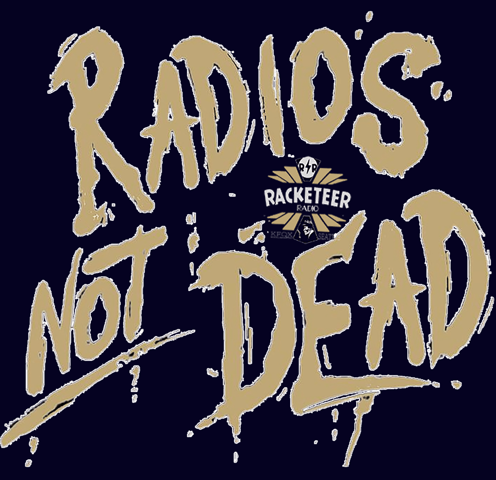 Racketeer Radio KFQX 'Radio's Not Dead shirt  - Unisex