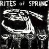 RITES OF SPRING-END ON END 12" LP