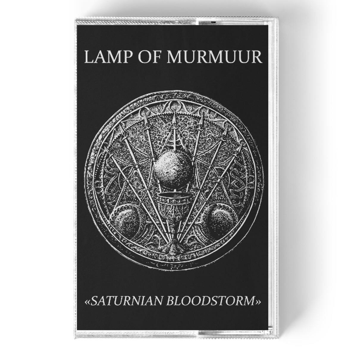 Lamp of Murmuur - Saturnian Bloodstorm Cassette 