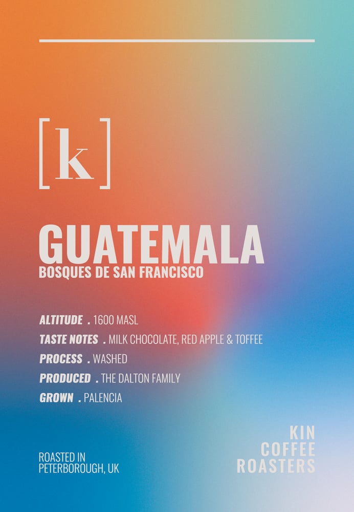 Image of GUATEMALA | BOSQUES DE SAN FRANCISCO | 250g