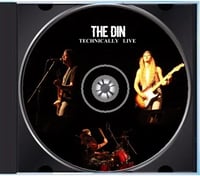 Image 4 of The Din - Technically Live [CD]