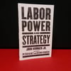 Labor Power And Strategy