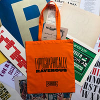 Image 1 of Typographically Ravenous Tote Bag