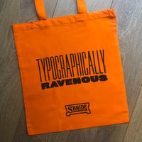 Image 2 of Typographically Ravenous Tote Bag