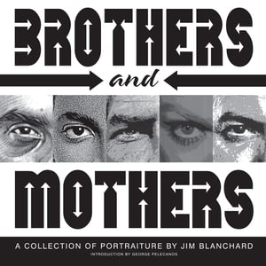 Image of BROTHERS AND MOTHERS portraits art book
