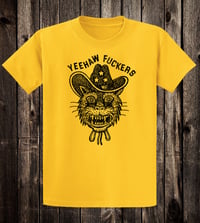Image 4 of Yeehaw Fuckers Tee