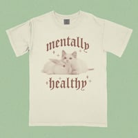 Mentally Healthy Shirt