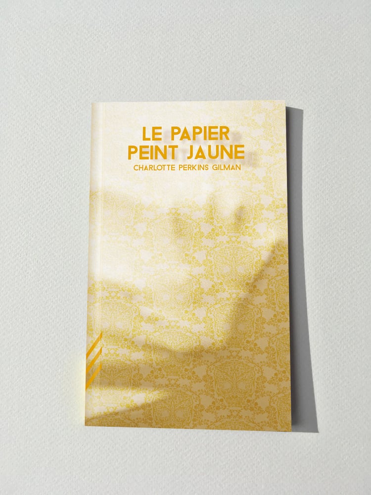 Image of Le Papier peint jaune – Charlotte Perkins Gilman