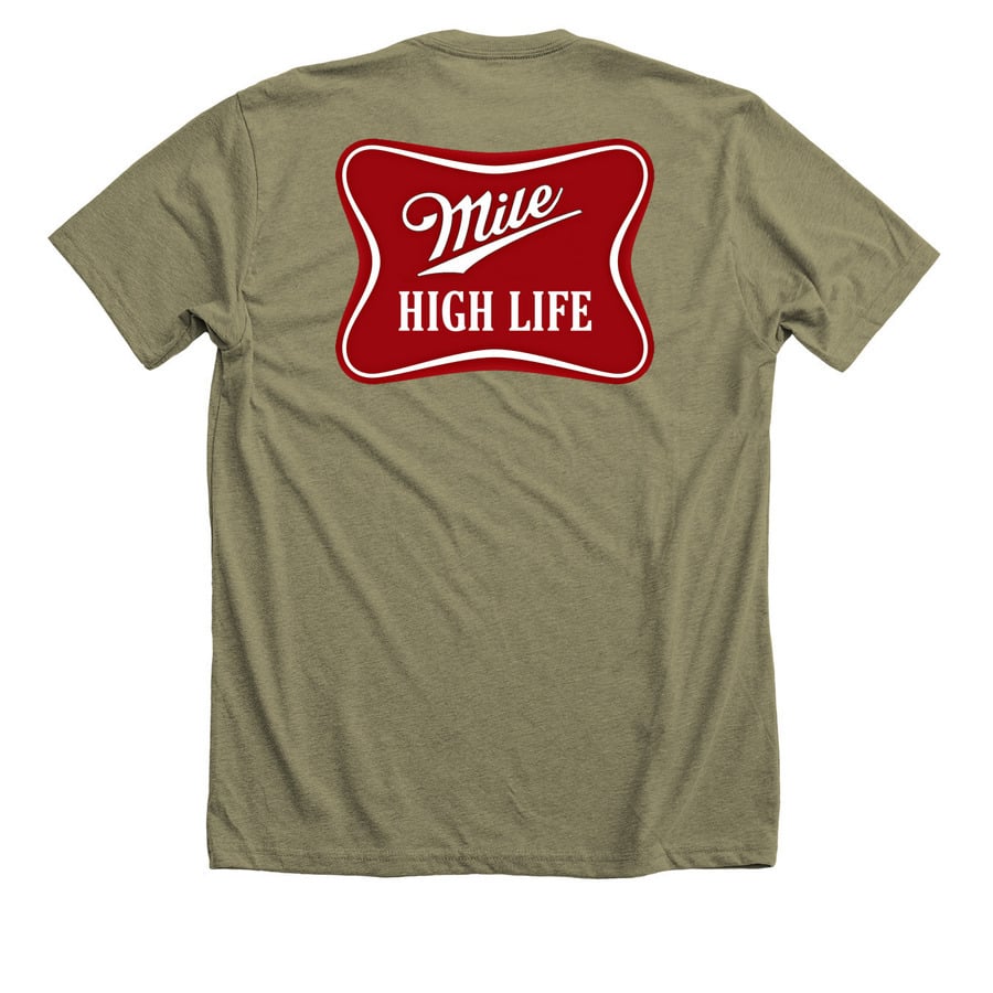 MILE HIGH LIFE TEE