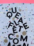 Papier Grande Ourse / Affiche "QUE LA FÊTE COMMENCE" (sur papier maison confetti) Image 3