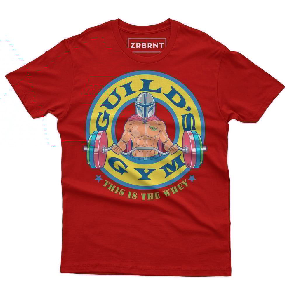 Mandalorian Guilds Gym / This is the Whey / Gym Shirt