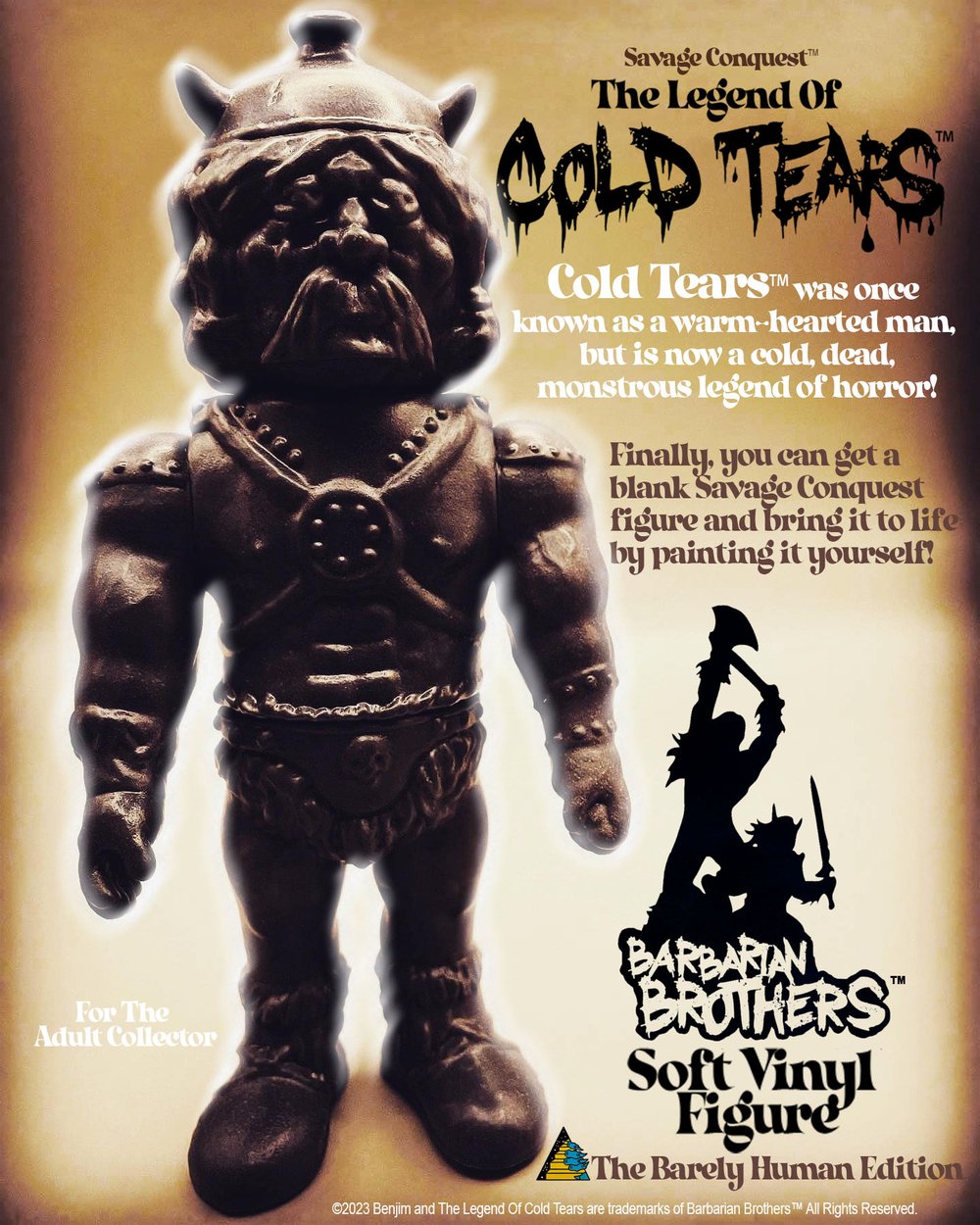 Savage Conquest "The Legend of Cold Tears" (COLD TEARS) Blank paintless edition.