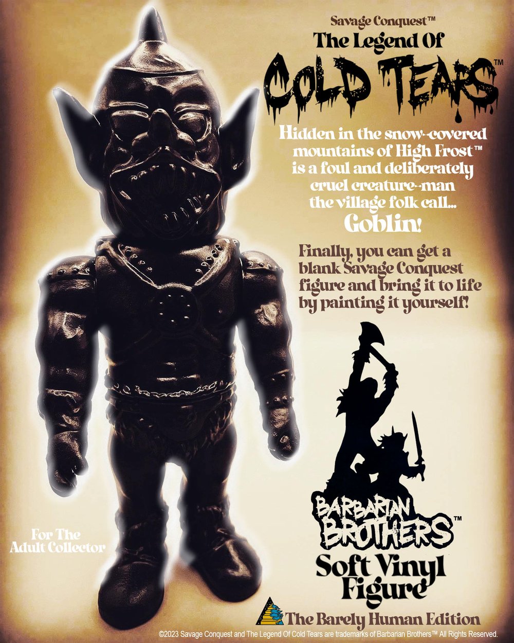Savage Conquest "The Legend of Cold Tears" (Goblin) Blank paintless edition.
