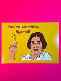 ‘You’re Terrible Muriel’ - Joanie Heslop from Muriel’s Wedding Limited Edition Art Print