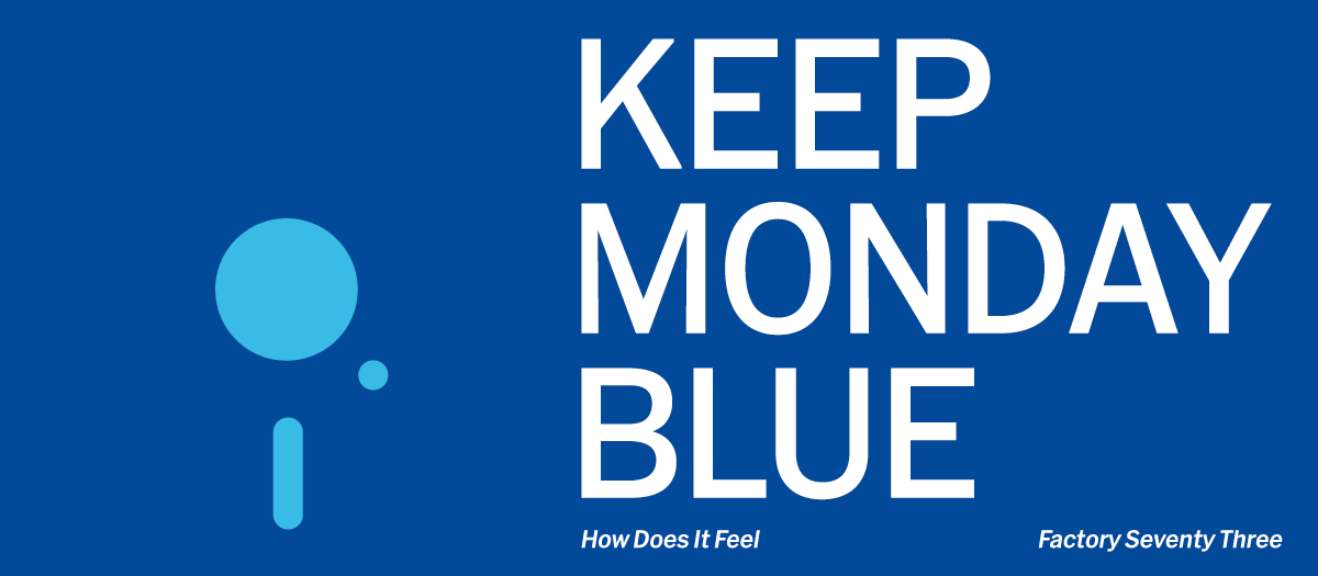 Keep Monday Blue Sticker
