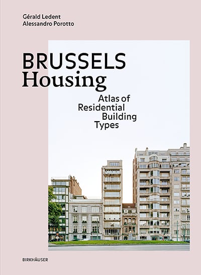 BRUSSELS HOUSING - Gérald LEDENT / Alessandro POROTTO