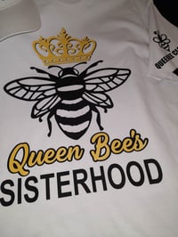 Image 4 of QUEEN BEE'S OFFICIAL WHITE TSHIRT