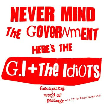 Image of G.I. + The Idiots - Fascinating World Of Garbage Vinyl LP
