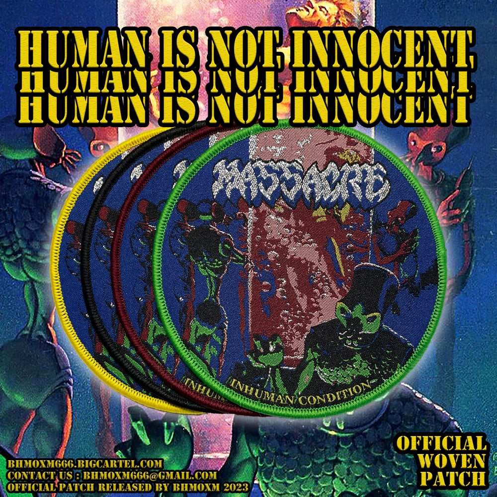 MASSACRE - INHUMAN CONDITION OFFICIAL PATCH