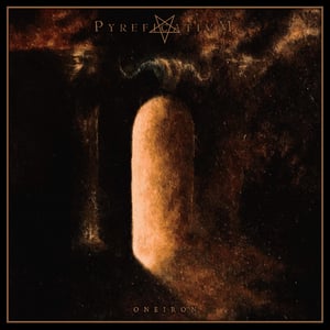 Image of Pyreficativm – Oneiron 12" LP