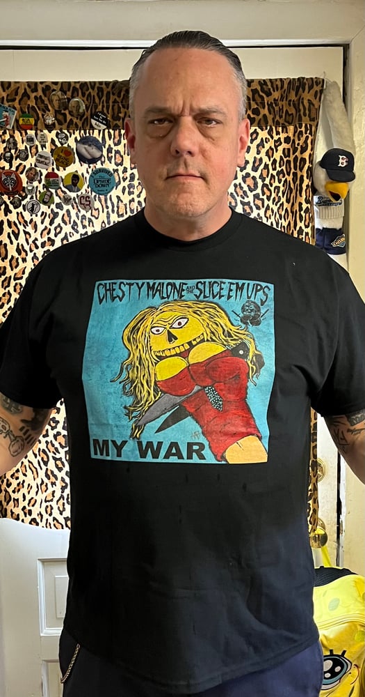 Image of Chesty Malone MY WAR T-shirt