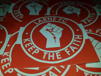 Image 3 of Pack of 25 7x7cm Larne Keep The Faith Football/Ultras Stickers.