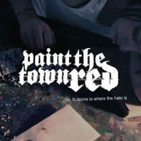Paint The Town Red "Pt II Home is where the Hate is" CD