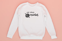 Image 1 of Eat sleep crochet crewneck