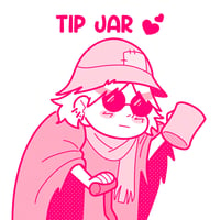 Tip Jar ( ˘͈ ᵕ ˘͈♡)