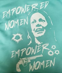 Image 4 of Aileen Wuornos empowered shirt 