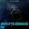 Physical Copy - Ghosts Of The Underground Compilation Album 