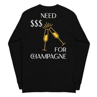 Image 4 of NEED $$$ FOR CHAMPAGNE LONG SLEEVE CREWNECK